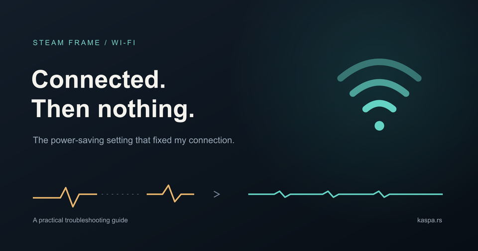 Fixing Wi-Fi Dropouts on Steam Frame
